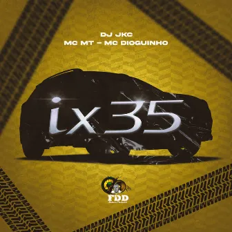 Ix35 by Dioguinho Hitmaker