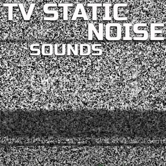 TV Static Noise Sounds by Universal Soundscapes