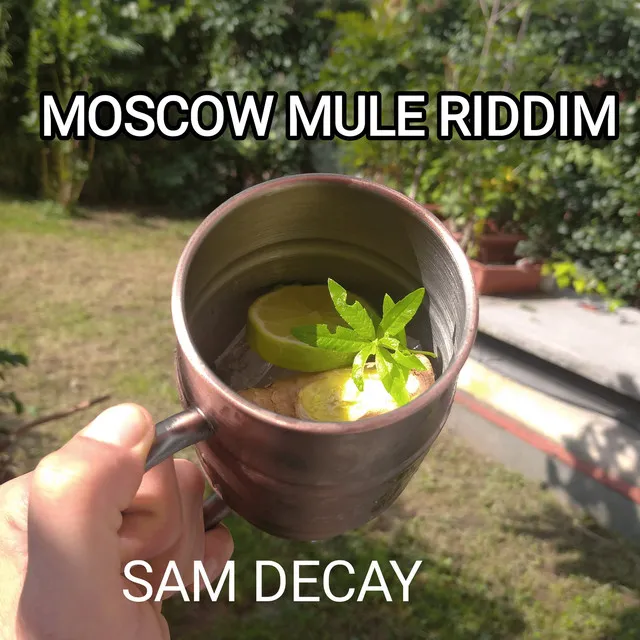 Moscow Mule Riddim