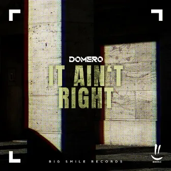 It Ain't Right by Domero