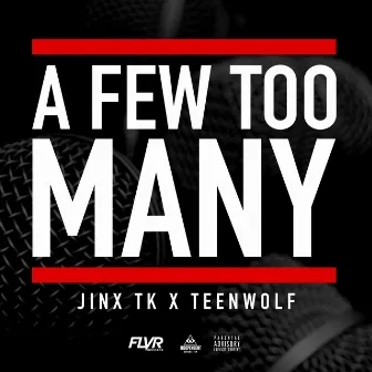 A Few Too Many by Jinx TK