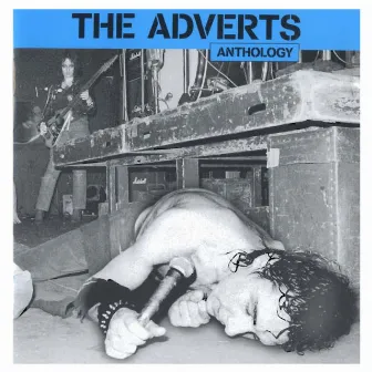 Anthology by The Adverts