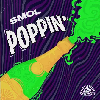 Poppin by smol