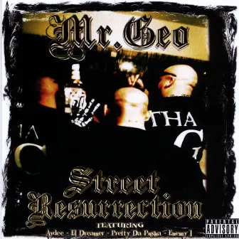 Street Resurrection by Mr. Geo