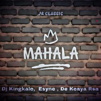 Mahala 2.0 (Jr Classic Remix) by Jr Classic