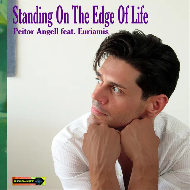 Standing on the Edge of Life