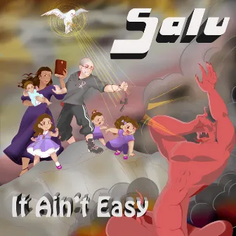 It Ain't Easy by Salu