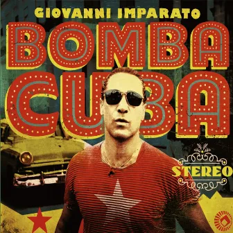 Bomba Cuba by Giovanni Imparato