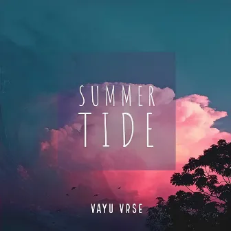 Summer Tide - EP by Vayu Vrse