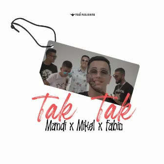 Tak Tak by Fabio