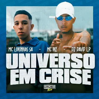 Universo em Crise by Mc Ike