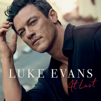 At Last by Luke Evans