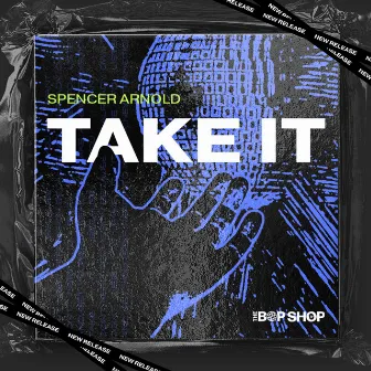 Take It by Spencer Arnold