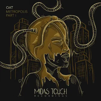 Metropolis EP (Part 1) by OaT