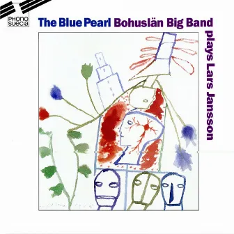 The Blue Pearl Bohuslan Big Band Plays Lars Jansson by Bohuslän Big Band