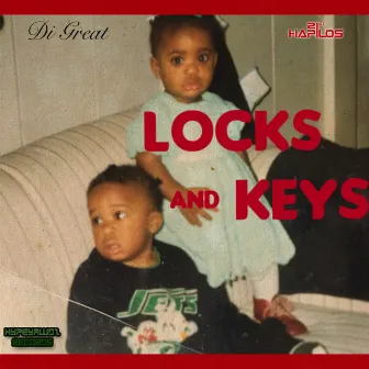 Locks & Keys - EP by Di Great