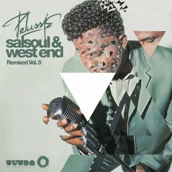 Salsoul & West End Remixed, Vol. 5 by Pelussje