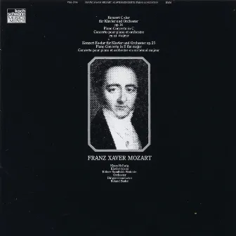 Piano Concerto in C, Op.14 - Piano Concerto in E flat Op.25 by Franz Xaver Wolfgang Mozart