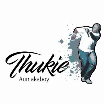 #Umakaboy by Thukie