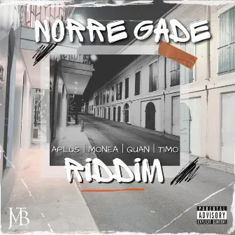 Norre Gade Riddim by JMTB