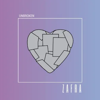 Unbroken by Zafra