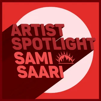 Artist Spotlight by Sami Saari