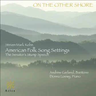 American Folk Song Settings by Andrew Garland