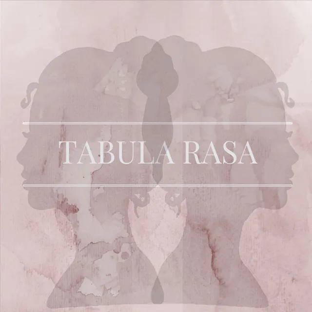 Tabula Rasa