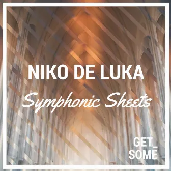 Symphonic Sheets by Niko De Luka