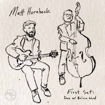 First Set: Duo with Brian Ward by Matt Hornbeck