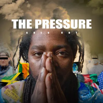 The Pressure by Greg Roy