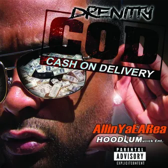 Cash On Delivery by Dre Nitty