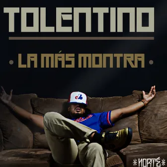 La Más Montra by Tolentino