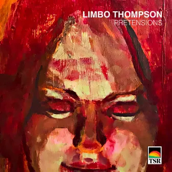 Pretensions by Limbo Thompson