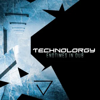 Endtimes In Dub by Technolorgy