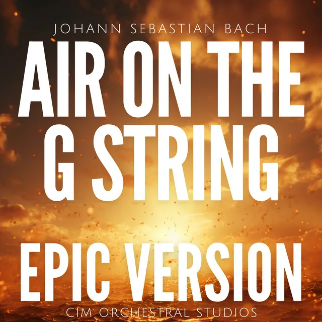 Air on the G String - Epic Powerful Version