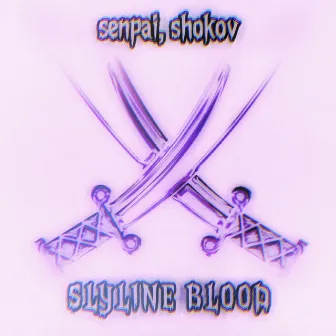 SKYLINE BLOOD by SHOKOV