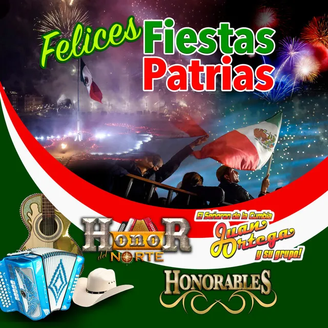 Felices Fiestas Patrias (Norteño)