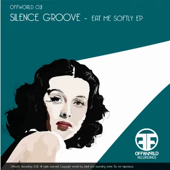 Eat Me Softly Ep by Silence Groove