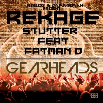 Stutter | Gearheads by Rekage