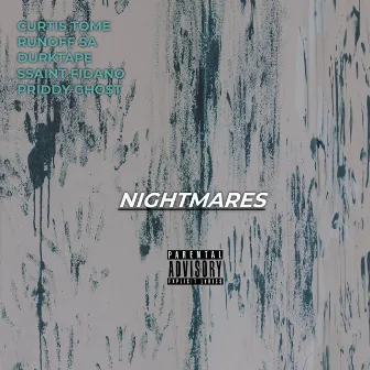 Nightmares by SSaint Fidano