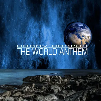 The World Anthem by Conny Conrad