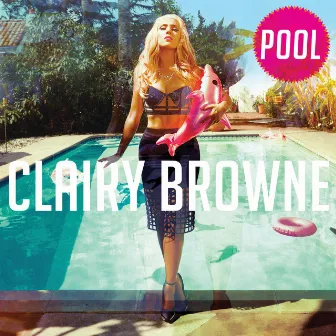 Pool by Clairy Browne