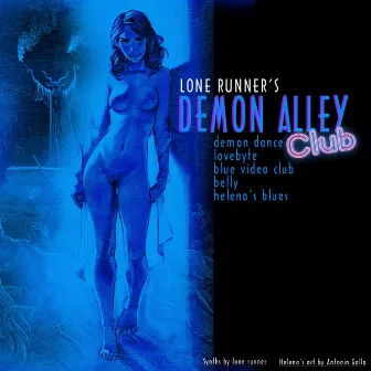 Demon Alley Club by Lone Runner