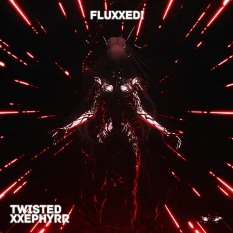 FLUXXED! by xxephyrr