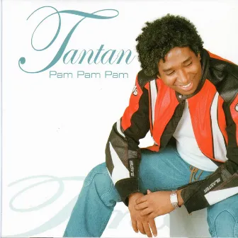 Tantan- Pam Pam Pam by Tantan