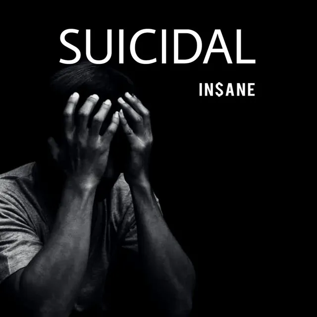 Suicidal