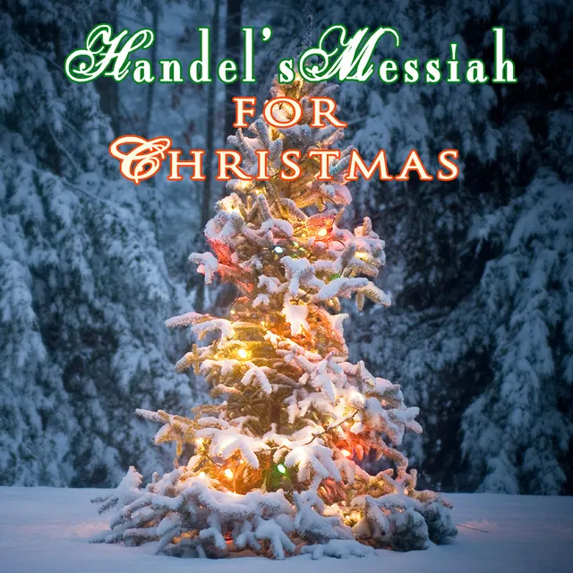 Handel's Messiah For Christmas