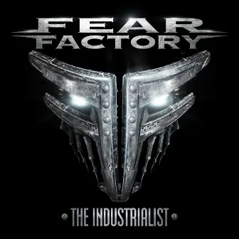 The Industrialist by Fear Factory