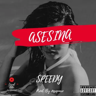 Asesina by Southwest Speedy